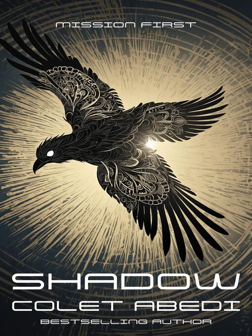 Title details for Shadow by Colet Abedi - Available